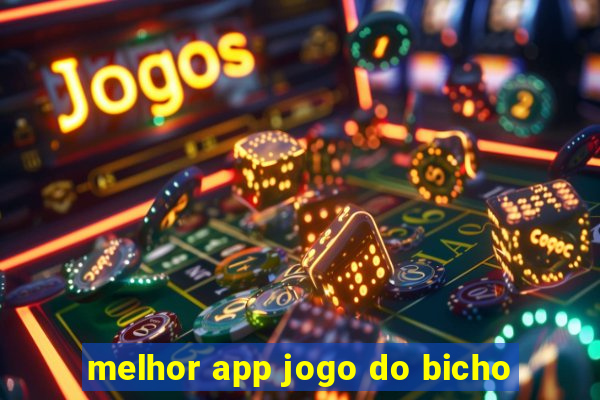 melhor app jogo do bicho